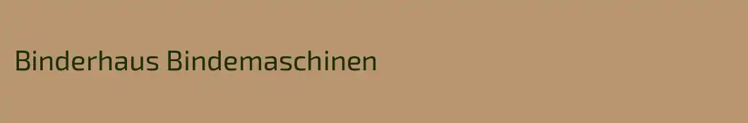 Binderhaus Bindemaschinen